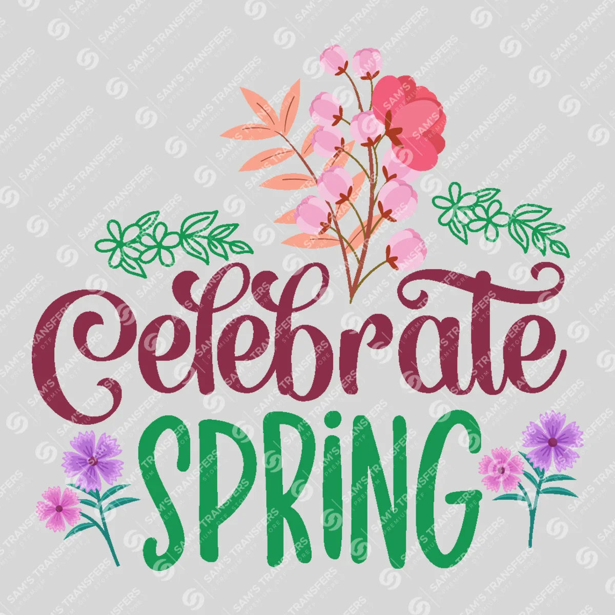 Apparel featuring a Celebrate Spring Floral-themed DTF transfer.