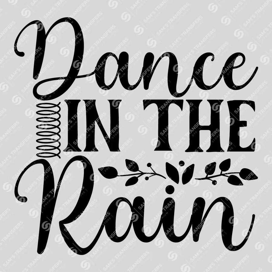 Dance in the Rain Ready-to-Press DTF Transfer | SAT01596