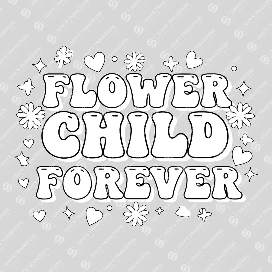 Flower Child Forever Ready-to-Press DTF Transfer | SAT01611