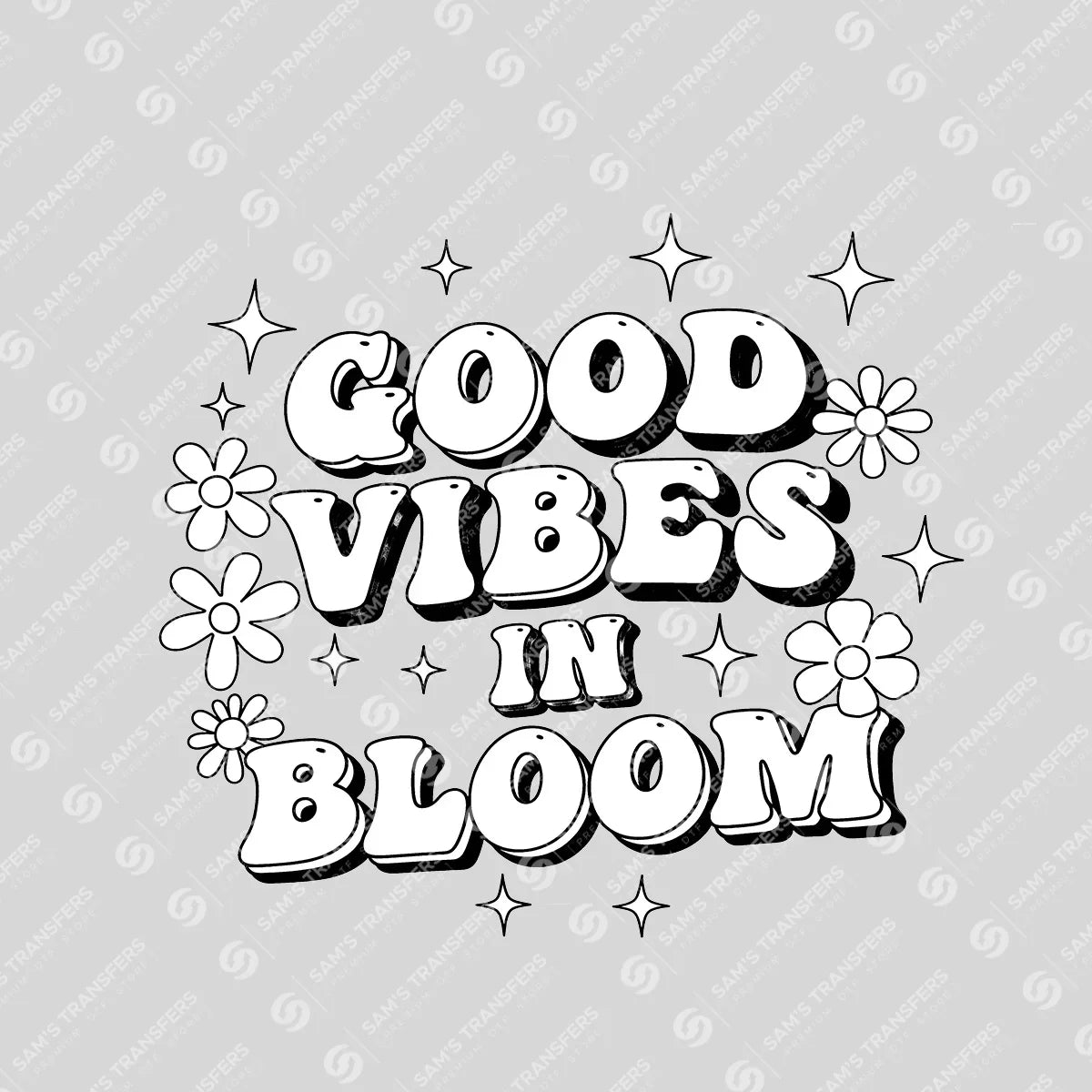 Apparel featuring a Good Vibes in Bloom-themed DTF transfer.