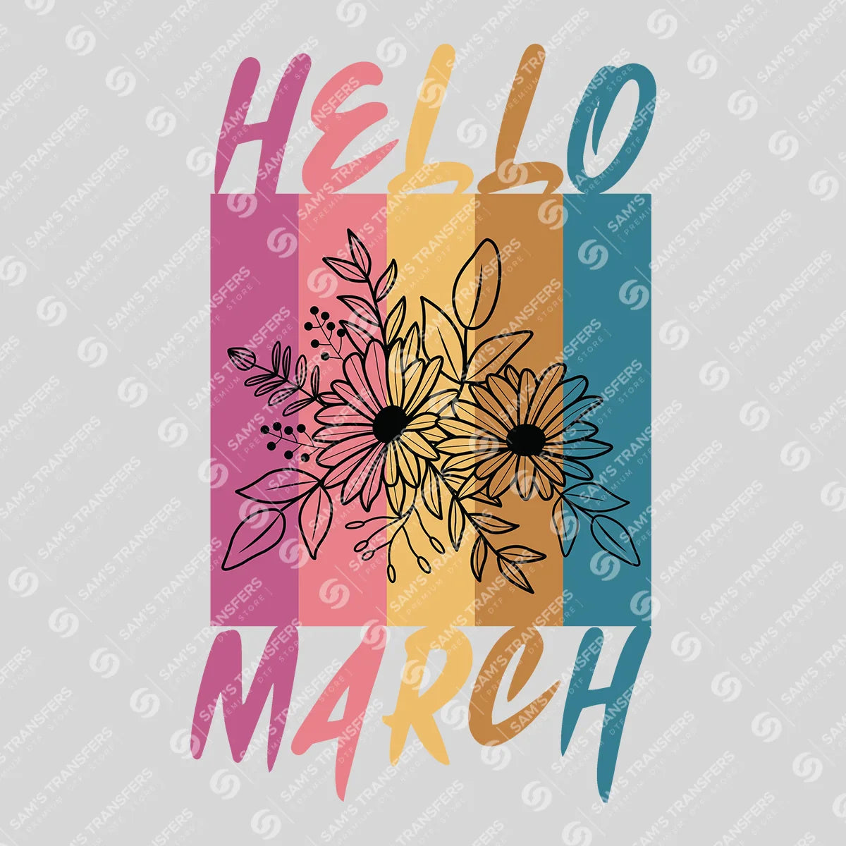 Apparel featuring a Hello March-themed DTF transfer.