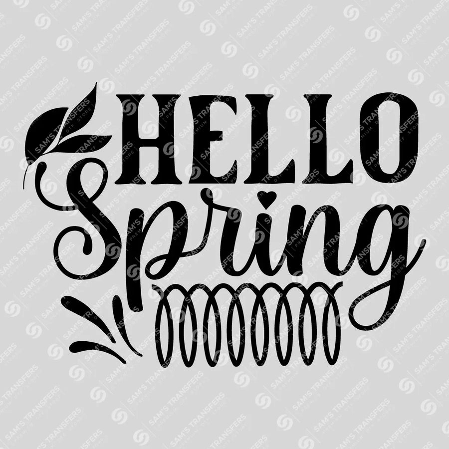Hello Spring Script Ready-to-Press DTF Transfer | SAT01637