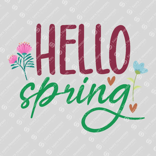 Apparel featuring a Hello Spring Bloom-themed DTF transfer.