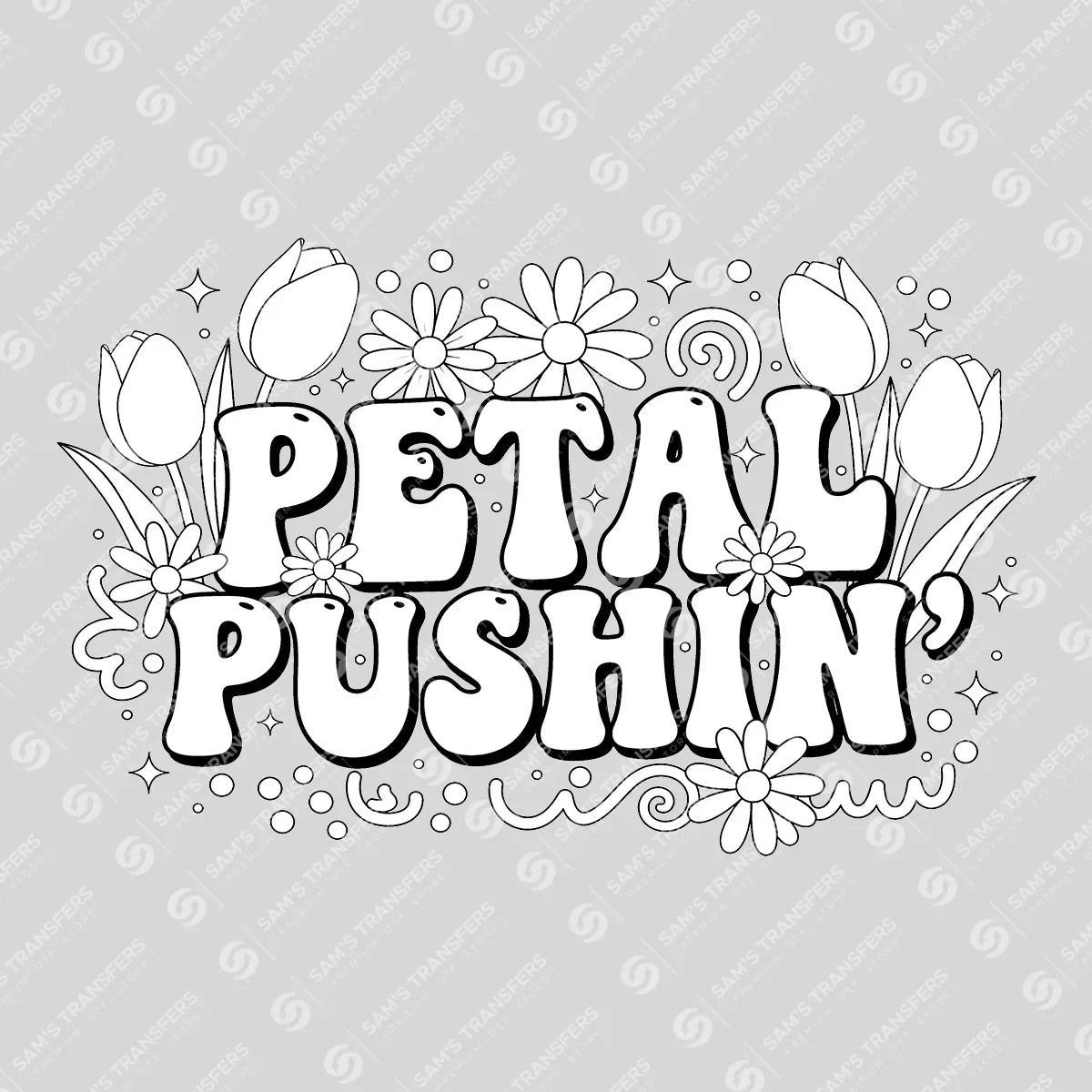 Apparel featuring a Petal Pushin-themed DTF transfer.