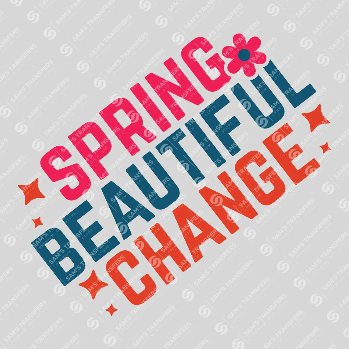 Apparel featuring a Spring Beautiful Change-themed DTF transfer.