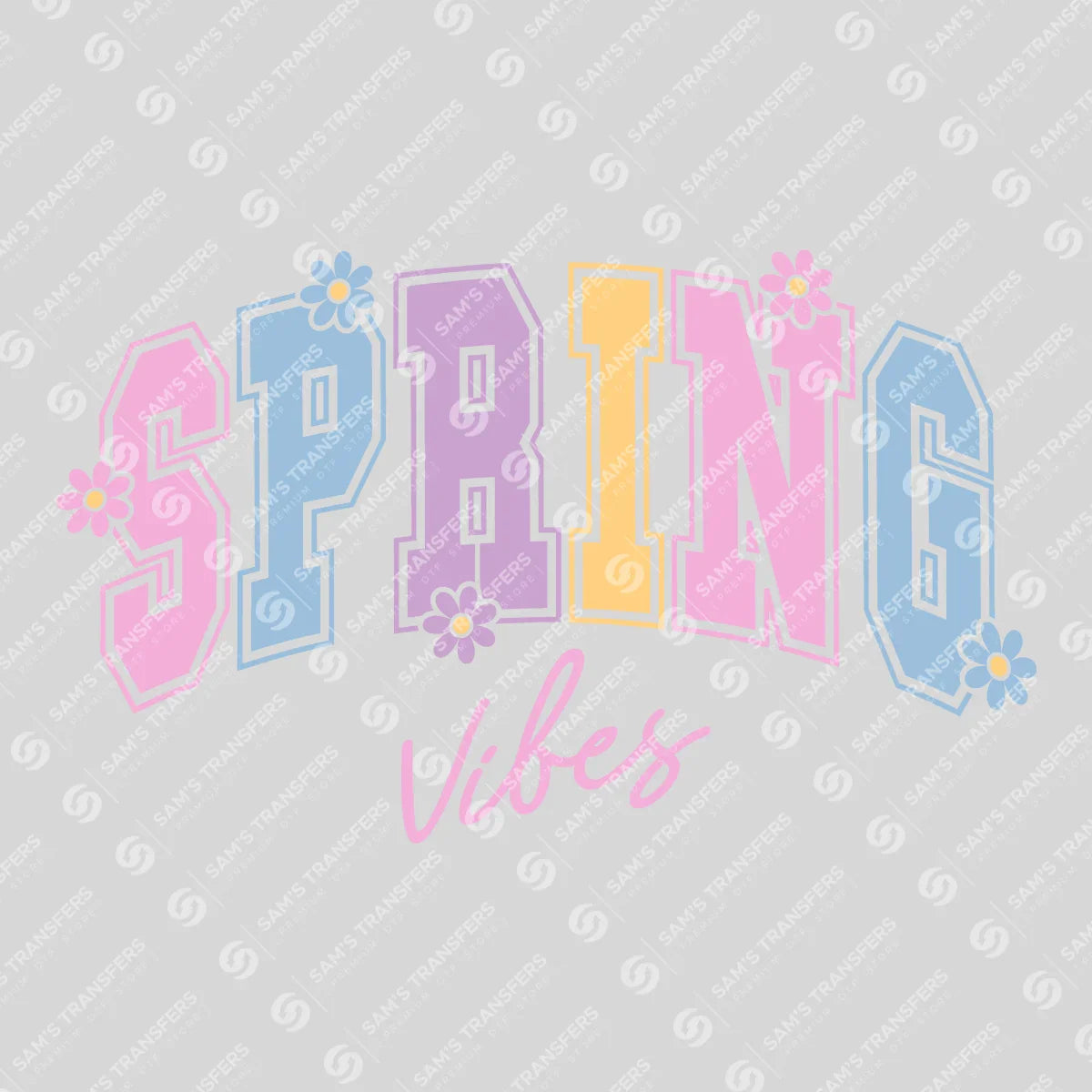 Apparel featuring a Spring Vibes Pastel Varsity-themed DTF transfer.