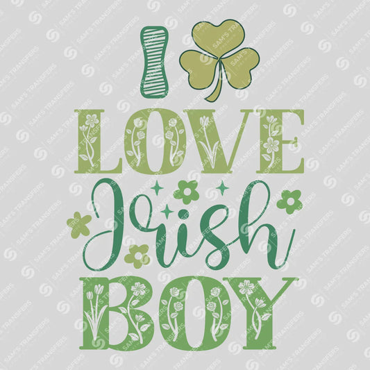 Apparel featuring a I Love Irish Boy-themed DTF transfer.
