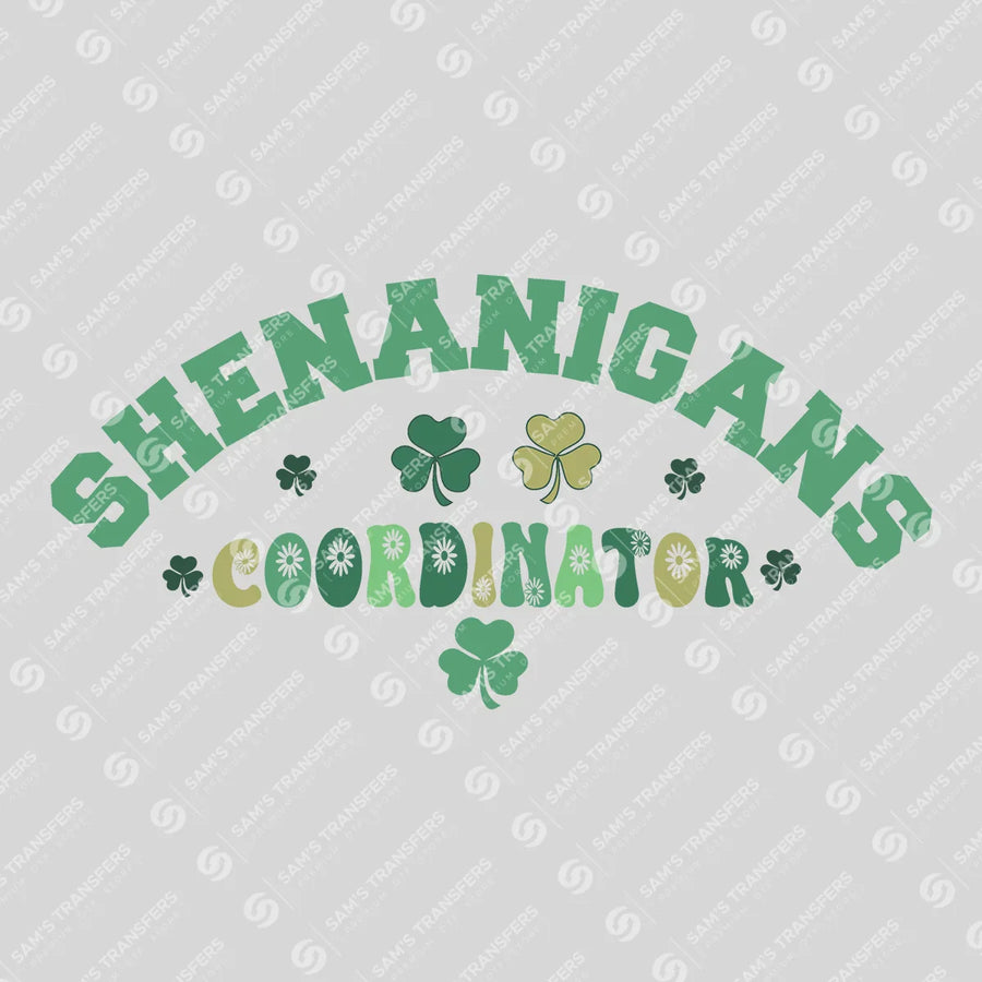 Shenanigans Coordinator Ready-to-Press DTF Transfer | SAT01797