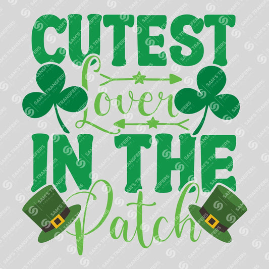 Apparel featuring a Cutest Clover In The Patch Bold-themed DTF transfer.