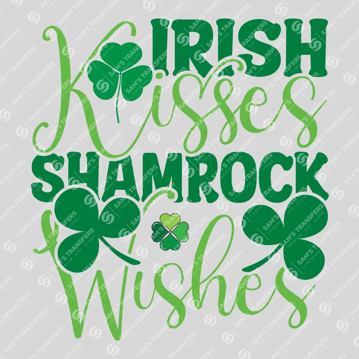 Apparel featuring a Irish Kisses Shamrock Wishes-themed DTF transfer.