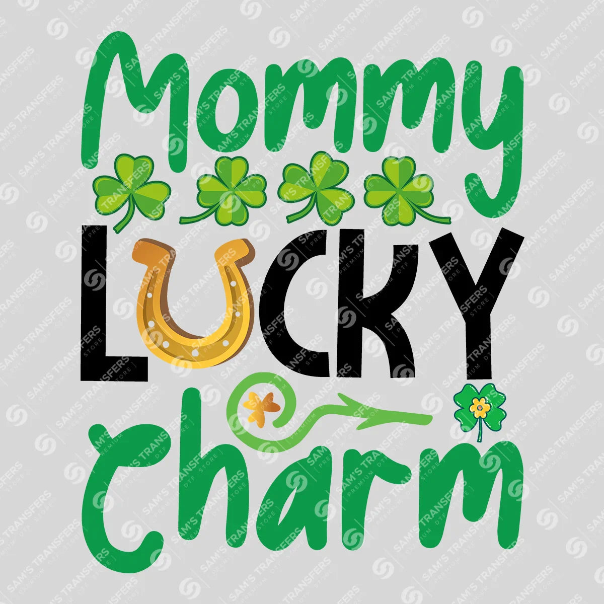 Apparel featuring a Mommy Lucky Charm-themed DTF transfer.