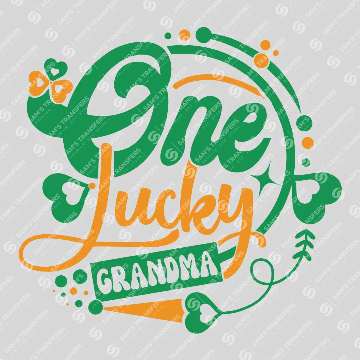 Apparel featuring a One Lucky Grandma Script-themed DTF transfer.