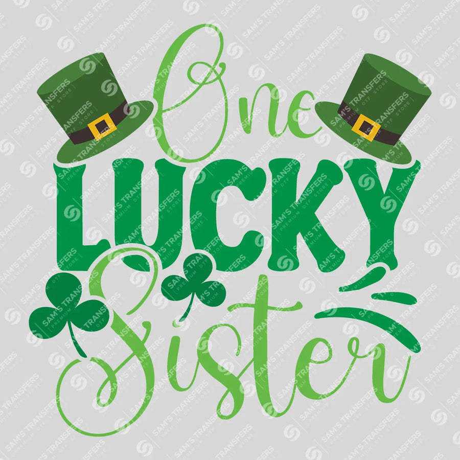 One Lucky Sister Hats Ready-to-Press DTF Transfer | SAT01987