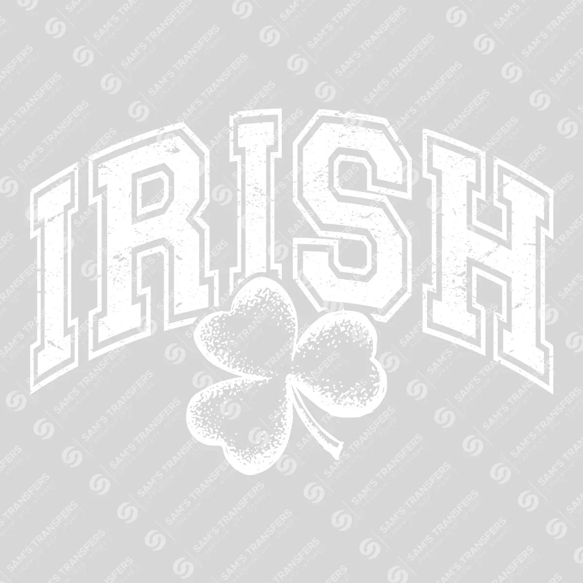 Apparel featuring a Irish Varsity Distressed-themed DTF transfer.