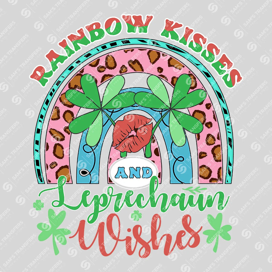 Rainbow Kisses And Leprechaun Wishes Ready-to-Press DTF Transfer | SAT02029