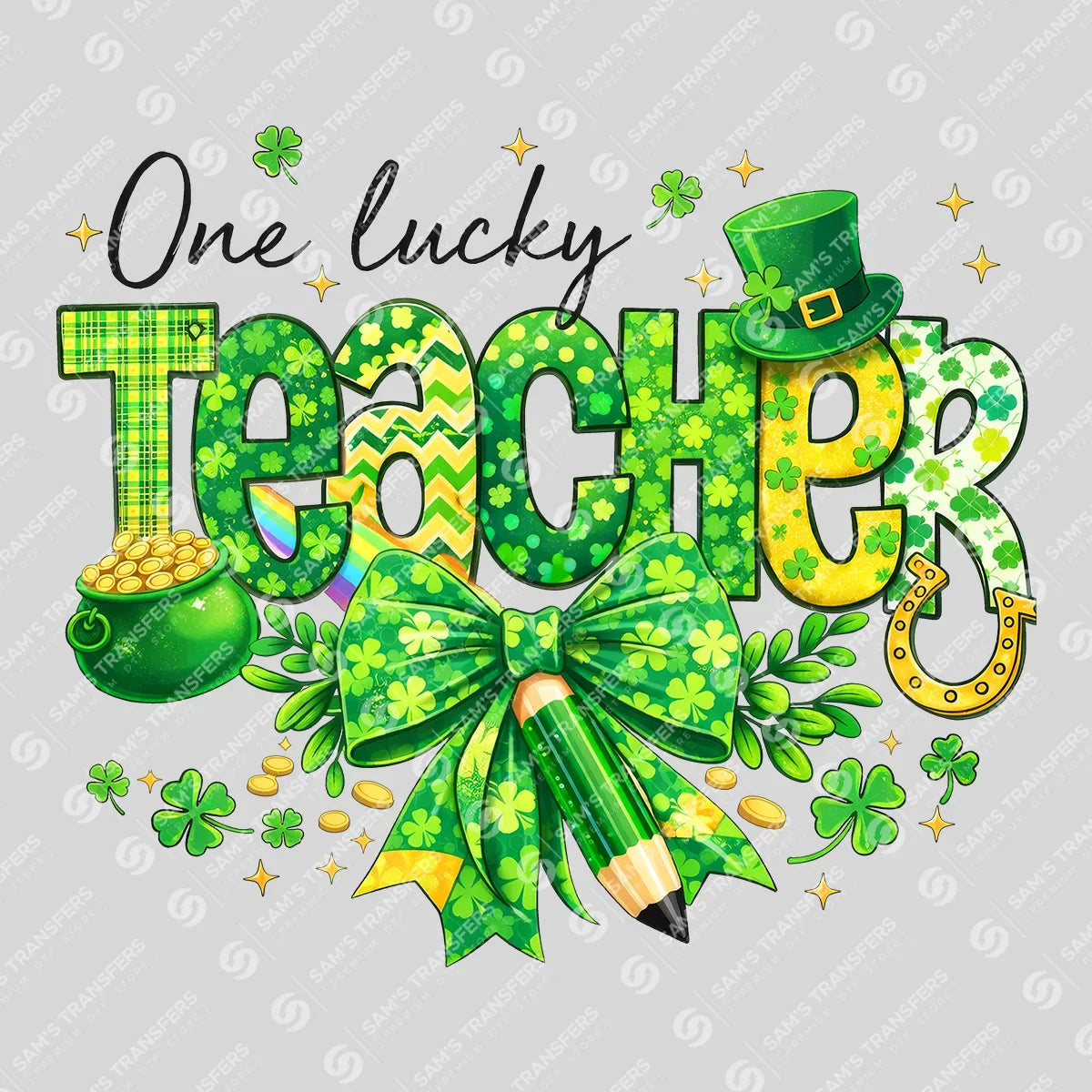 Apparel featuring a One Lucky Teacher Glitter Bow-themed DTF transfer.