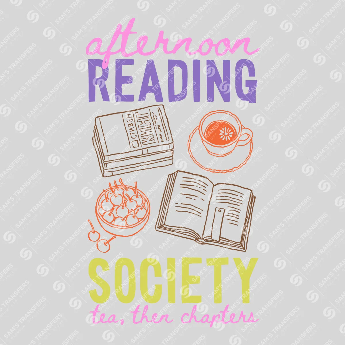 Apparel featuring a Afternoon Reading Society-themed DTF transfer.