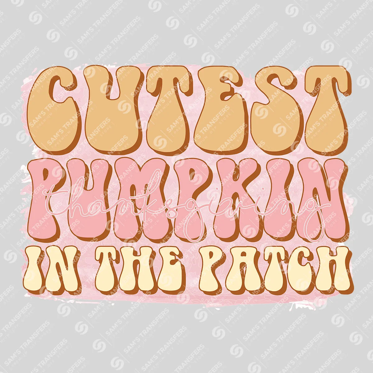 Apparel featuring a Cutest Pumpkin in the Patch-themed DTF transfer.
