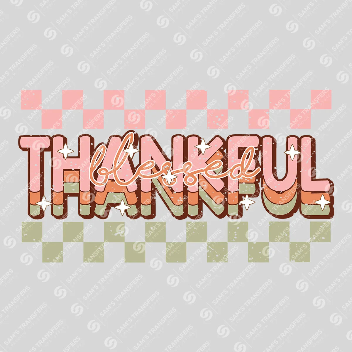 Apparel featuring a Thankful Blessed-themed DTF transfer.