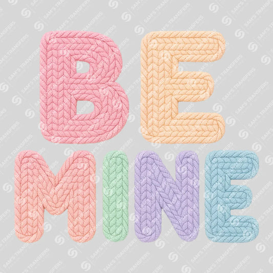 Apparel featuring a Be Mine-themed DTF transfer.