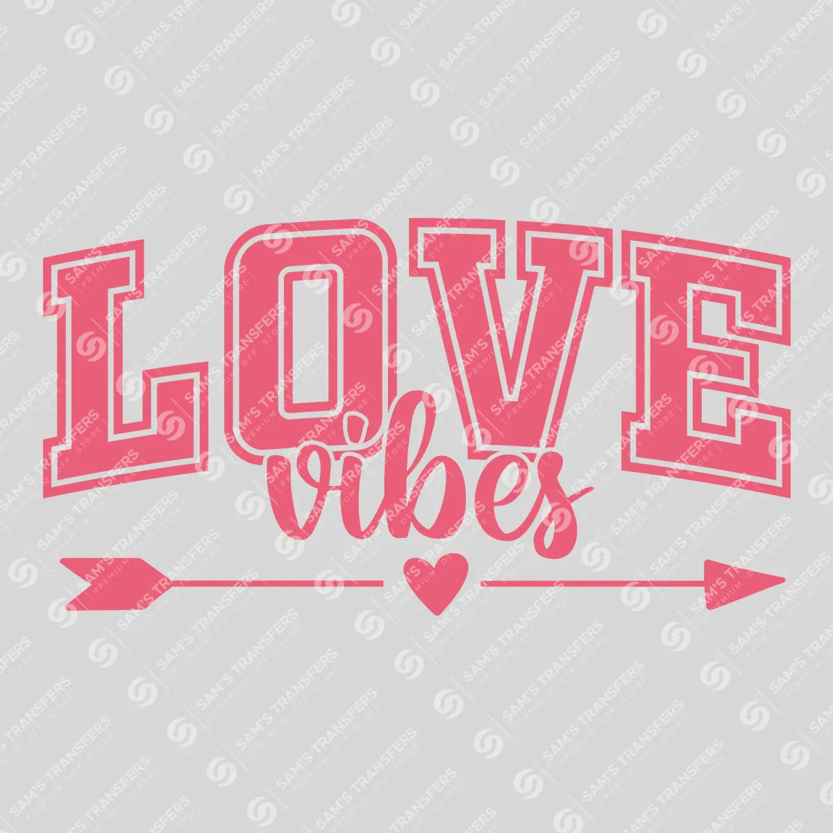 Apparel featuring a Love Vibes-themed DTF transfer.