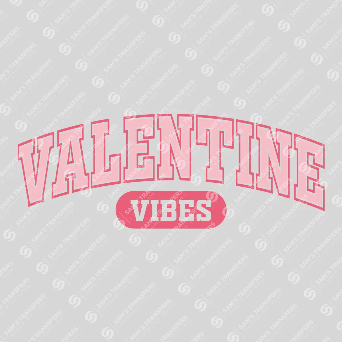 Apparel featuring a Valentine Vibes-themed DTF transfer.
