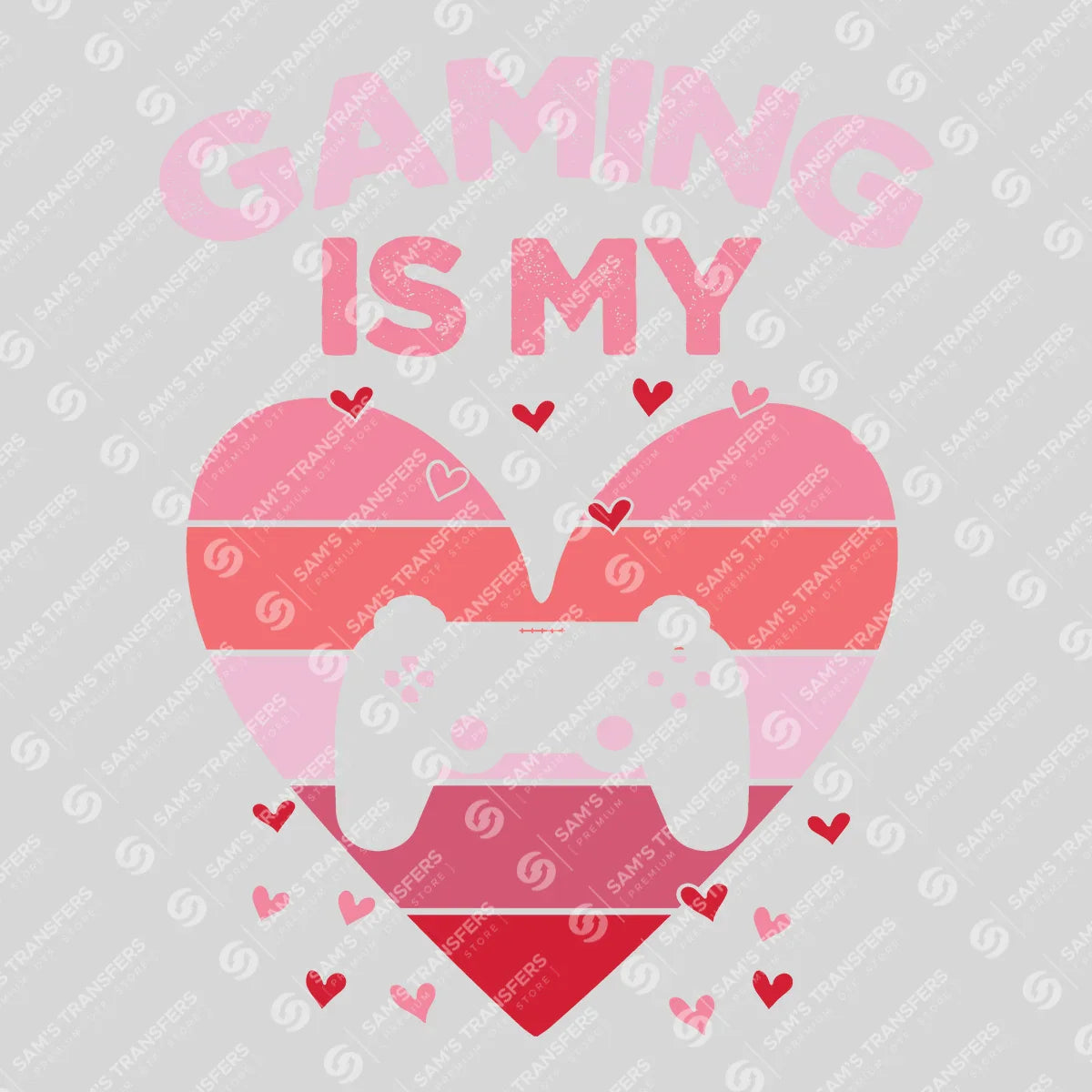 Apparel featuring a Gaming Is My Love-themed DTF transfer.