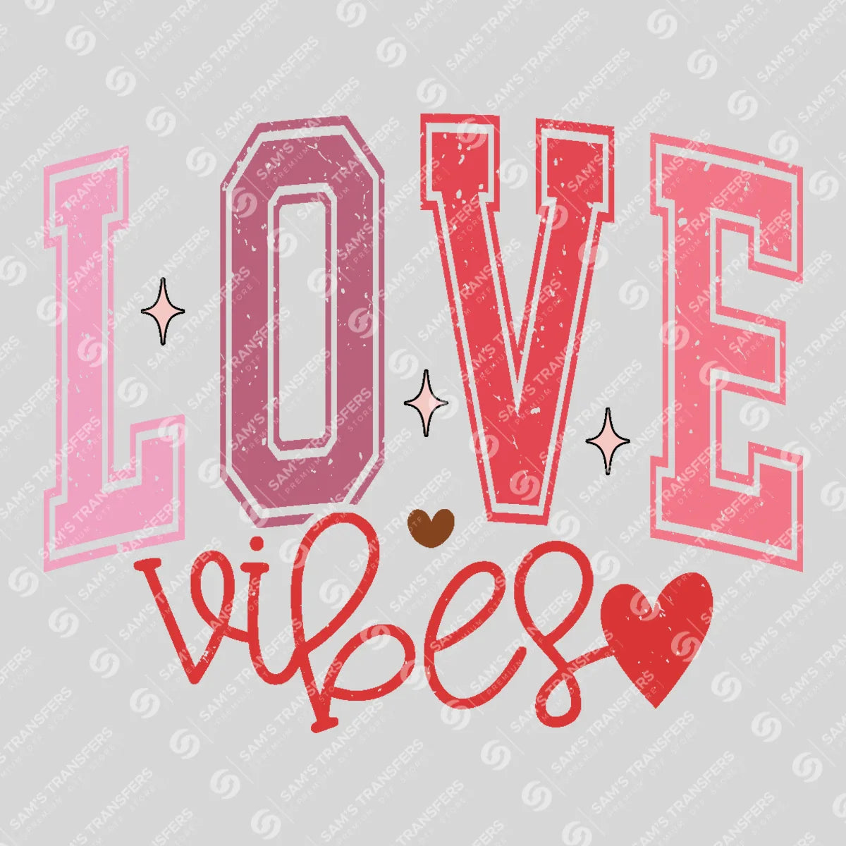 Apparel featuring a Love Vibes-themed DTF transfer.