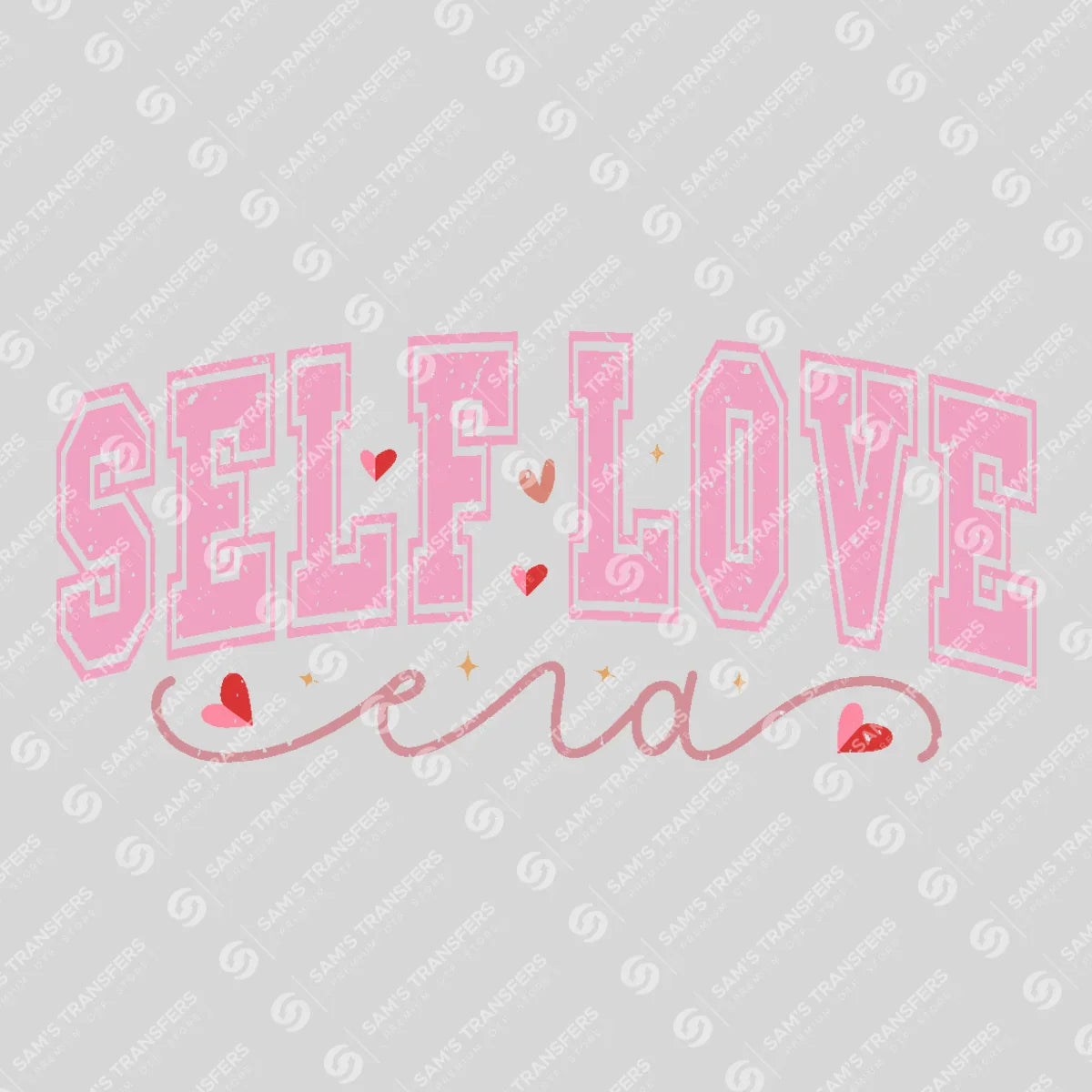 Apparel featuring a Self Love Era-themed DTF transfer.