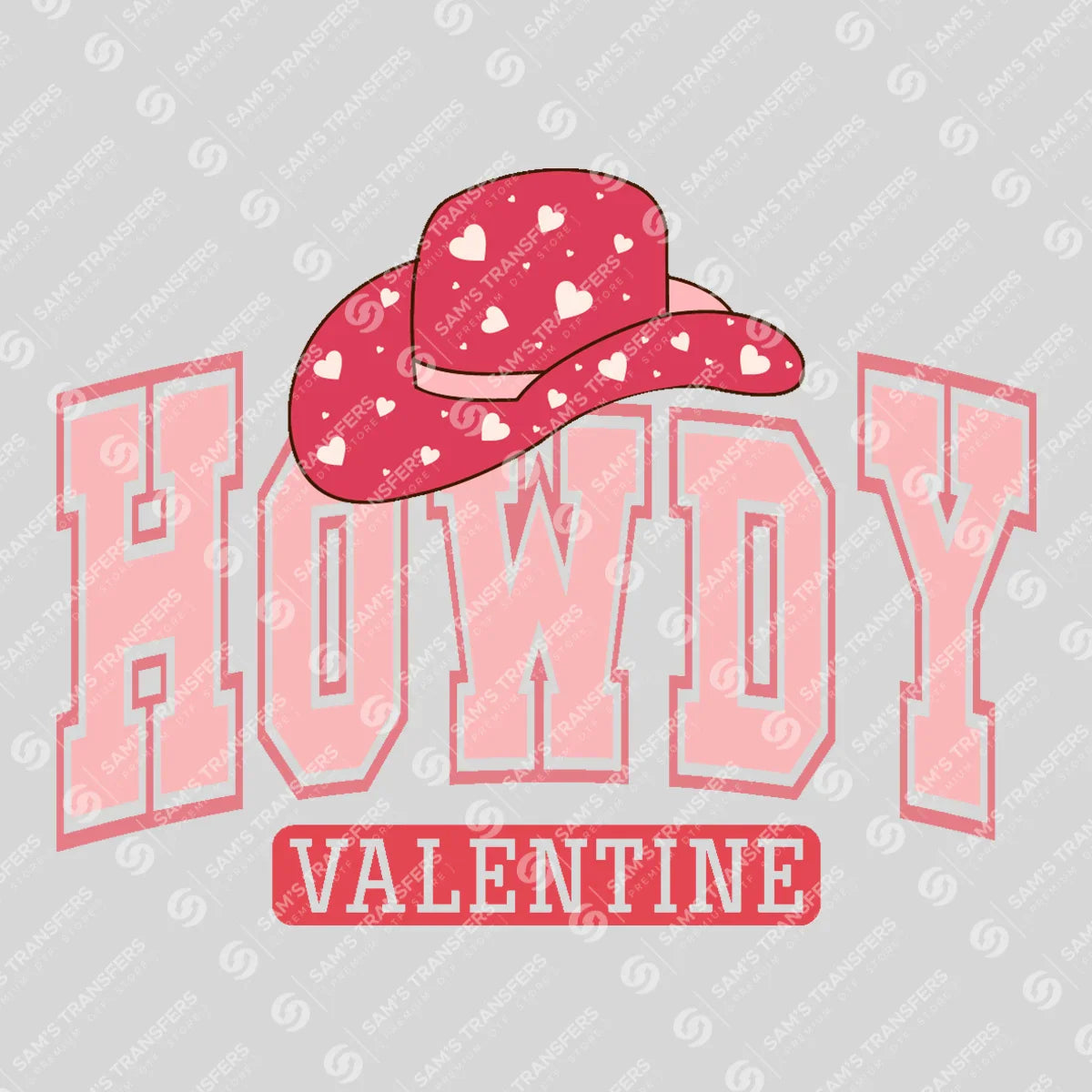 Apparel featuring a Howdy Valentine-themed DTF transfer.