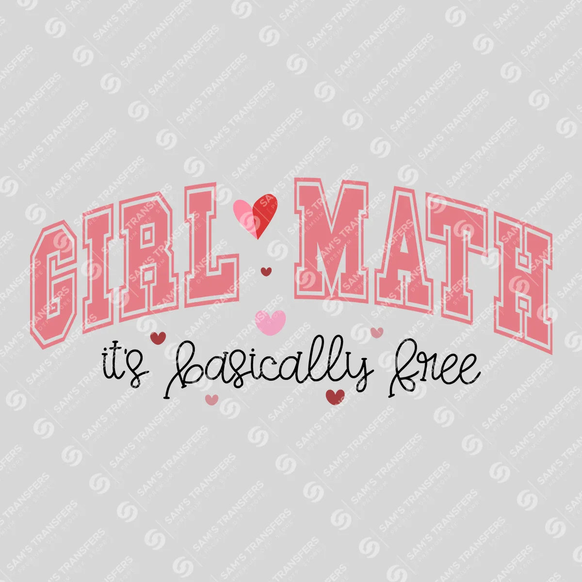 Apparel featuring a Girl Math-themed DTF transfer.
