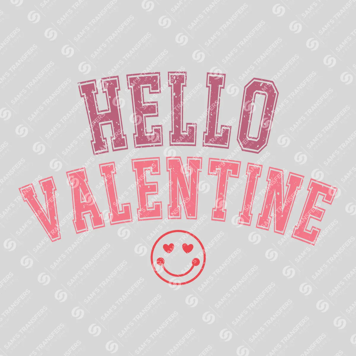 Apparel featuring a Hello Valentine-themed DTF transfer.