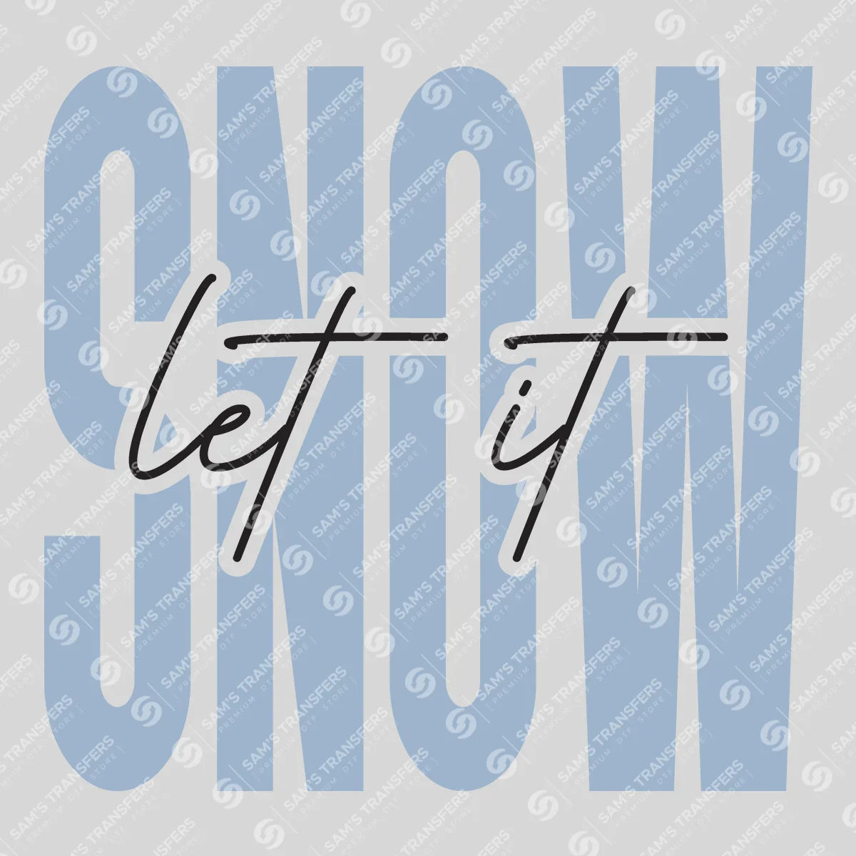 Apparel featuring a Let It Snow-themed DTF transfer.