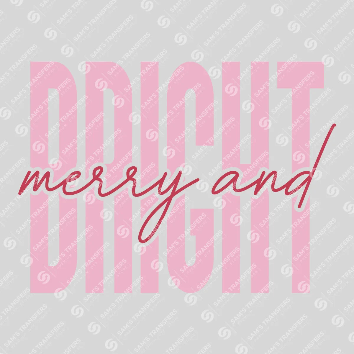 Apparel featuring a Merry And Bright-themed DTF transfer.