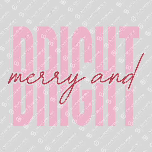 Apparel featuring a Merry And Bright-themed DTF transfer.