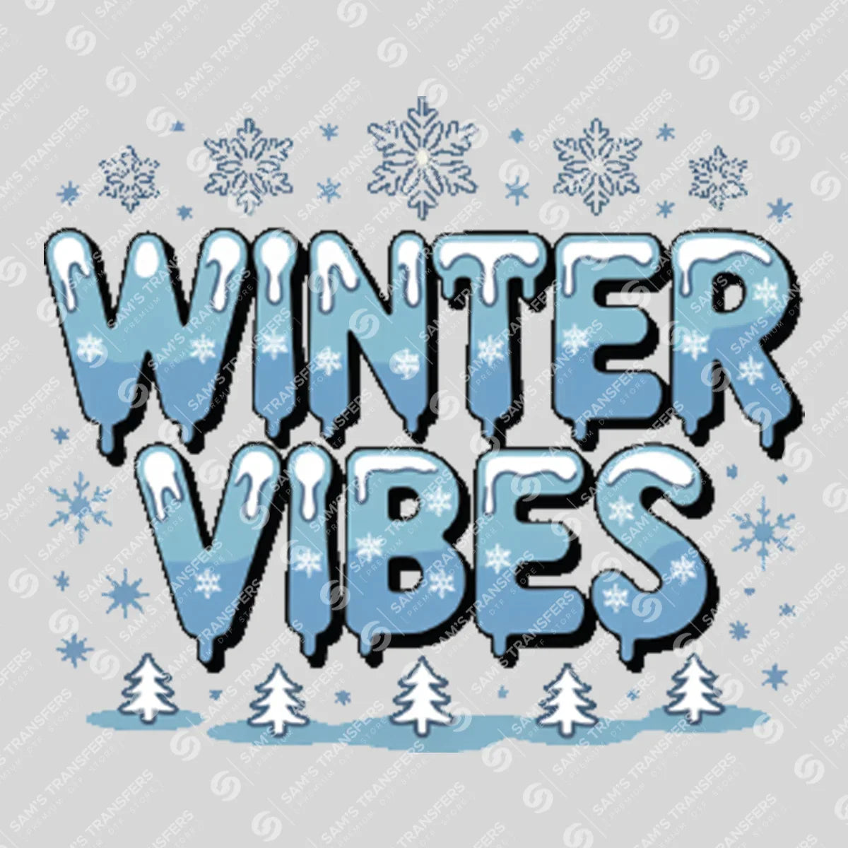 Apparel featuring a Winter Vibes-themed DTF transfer.