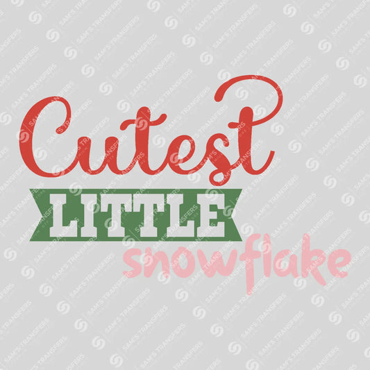 Apparel featuring a Cutest Little Snowflake-themed DTF transfer.