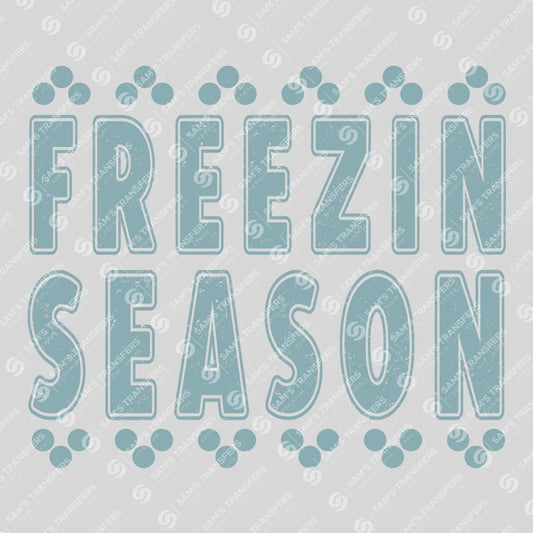 Apparel featuring a Freezin Season-themed DTF transfer.