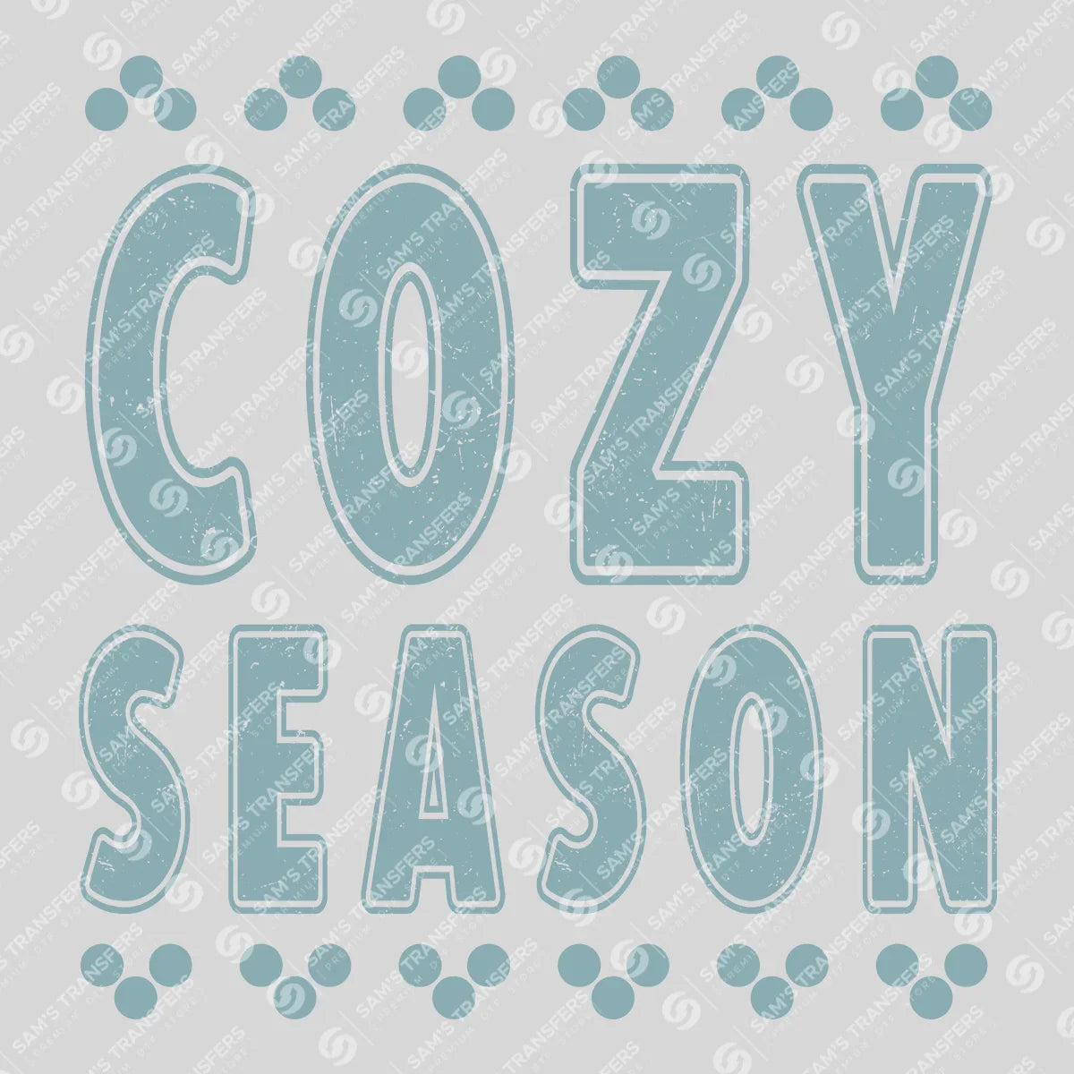 Apparel featuring a Cozy Season-themed DTF transfer.