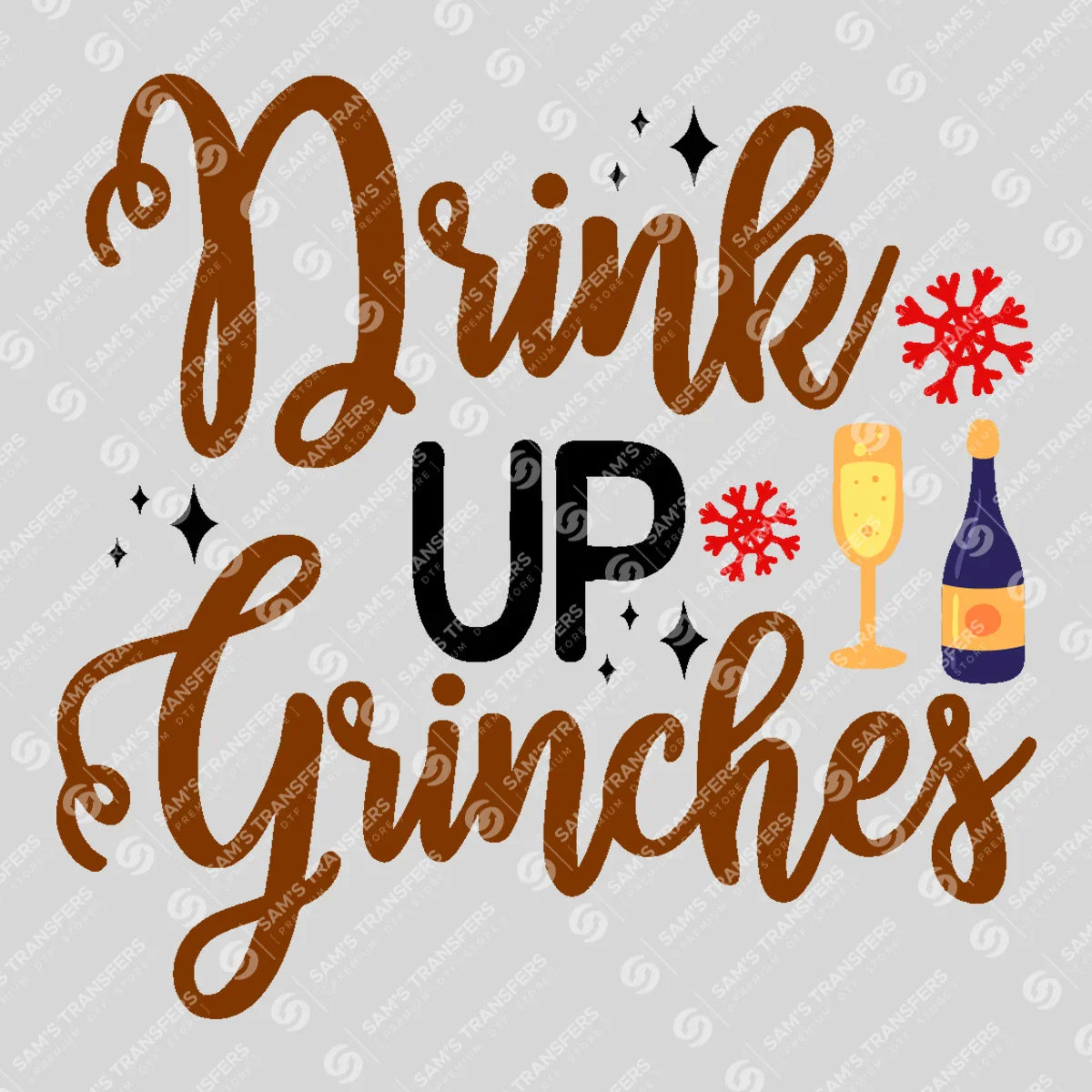 Apparel featuring a Drink Up Grinches-themed DTF transfer.