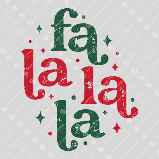 Apparel featuring a Fa La La La La-themed DTF transfer.