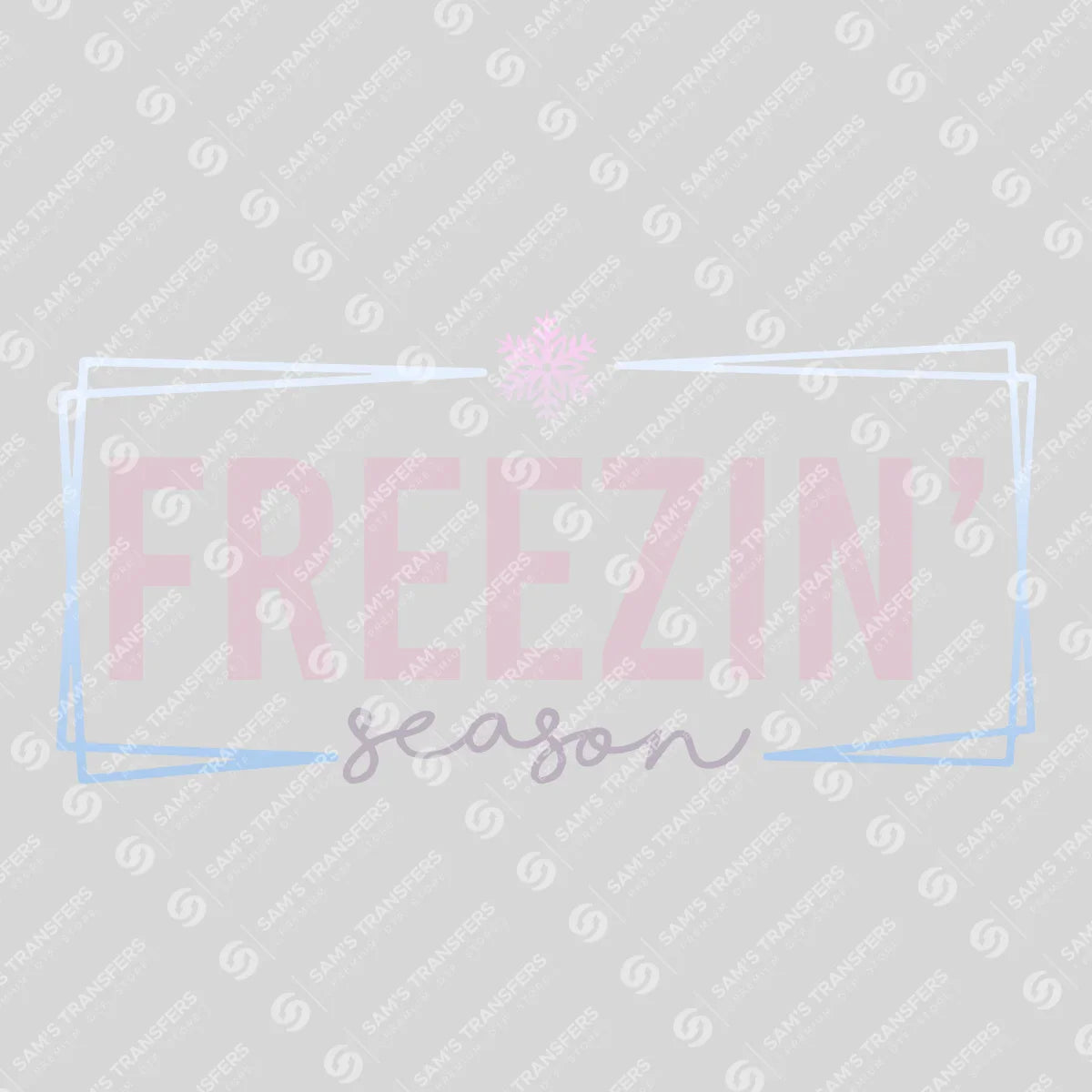 Apparel featuring a Freezin Season-themed DTF transfer.