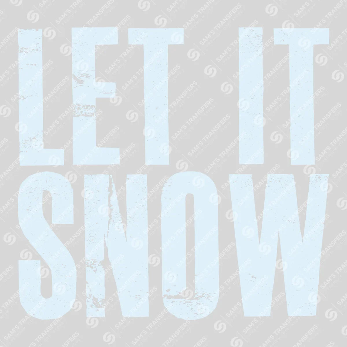 Apparel featuring a Let It Snow-themed DTF transfer.