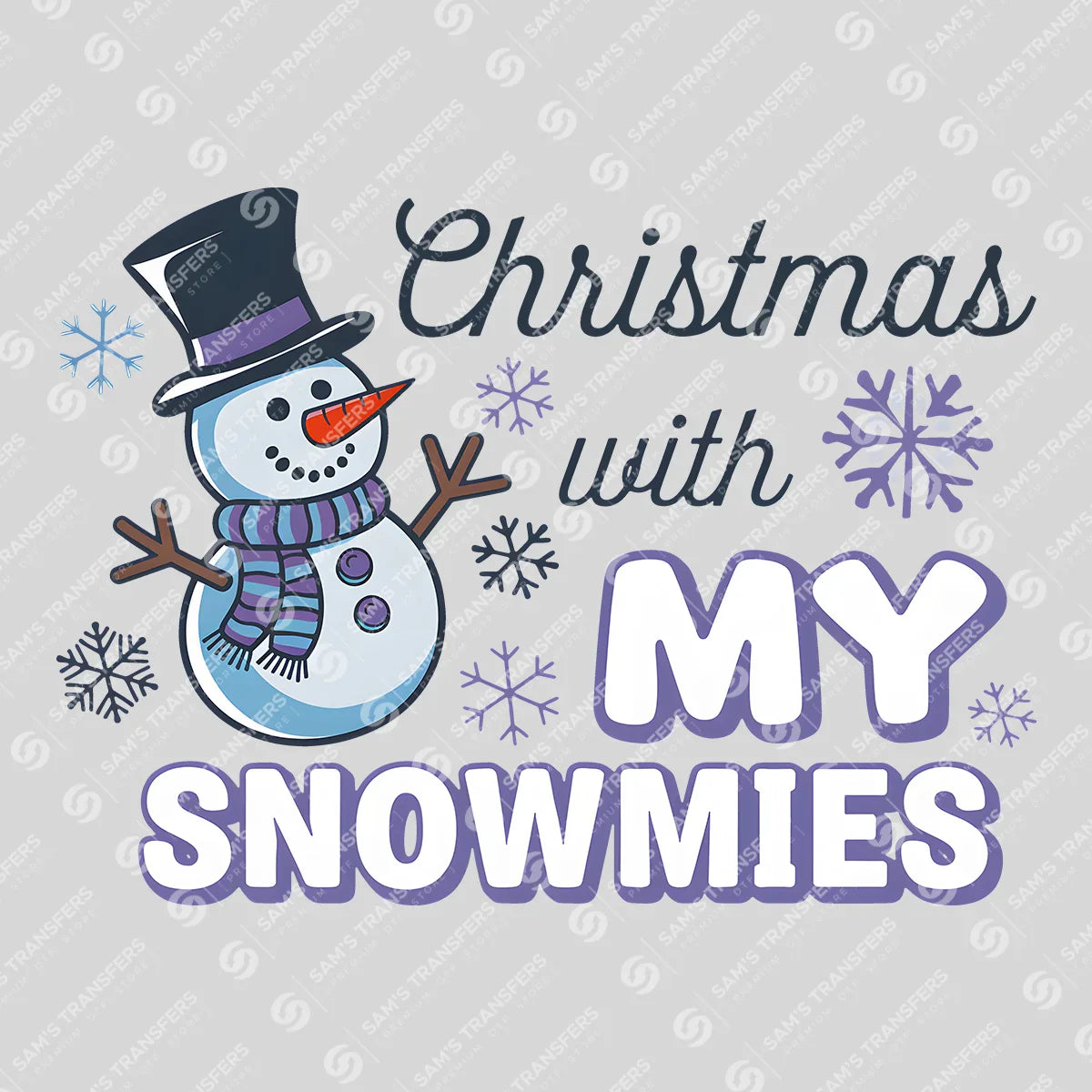 Apparel featuring a Christmas With My Snowmies-themed DTF transfer.