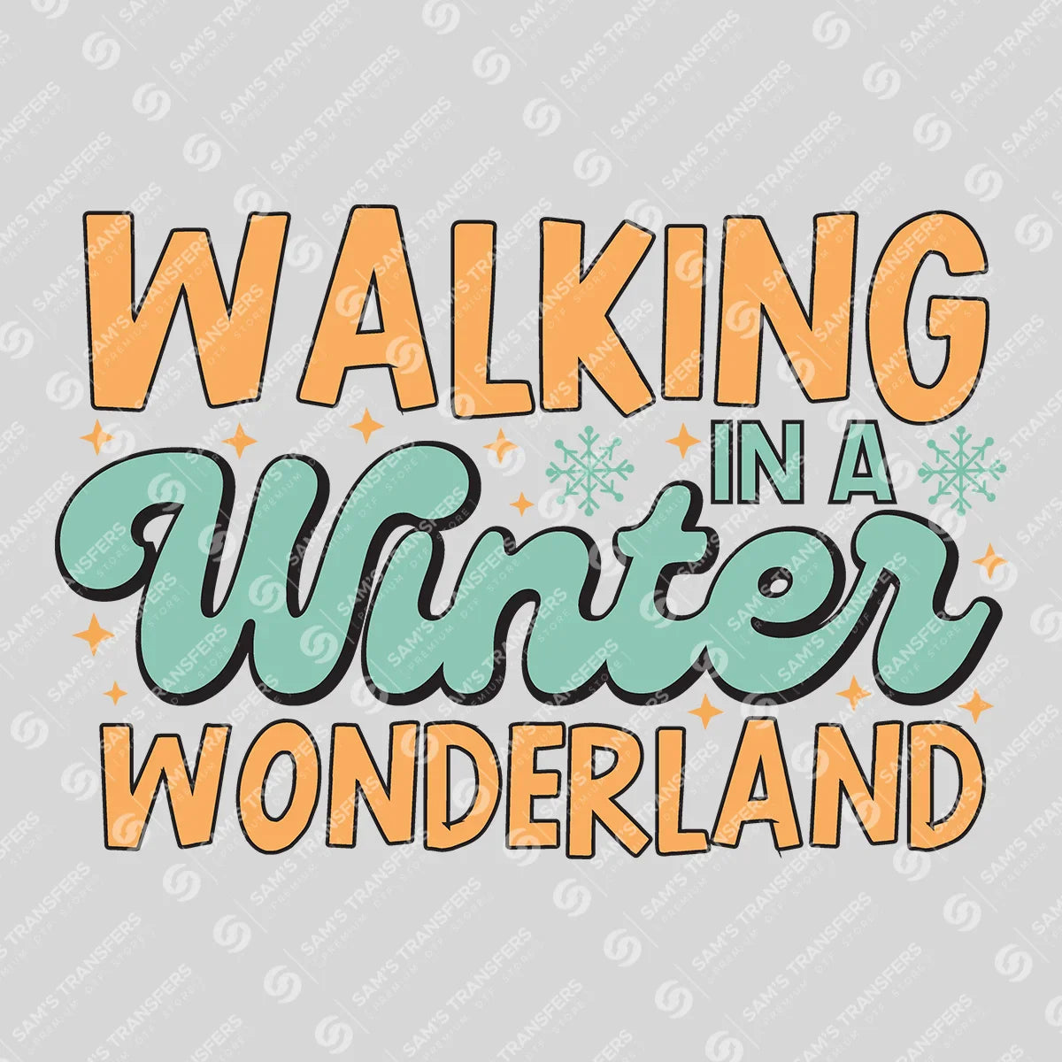 Apparel featuring a Walking In A Winter Wonderland-themed DTF transfer.