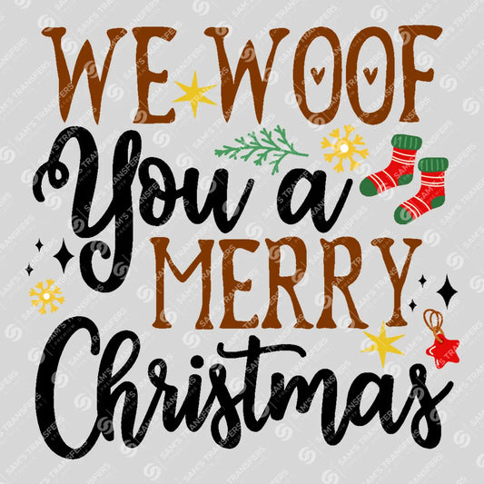 Apparel featuring a We Woof You A Merry Christmas-themed DTF transfer.