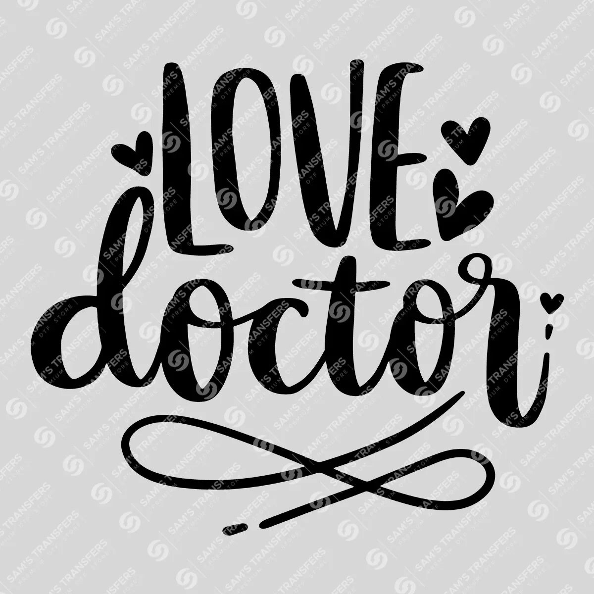 Apparel featuring a Love Doctor-themed DTF transfer.