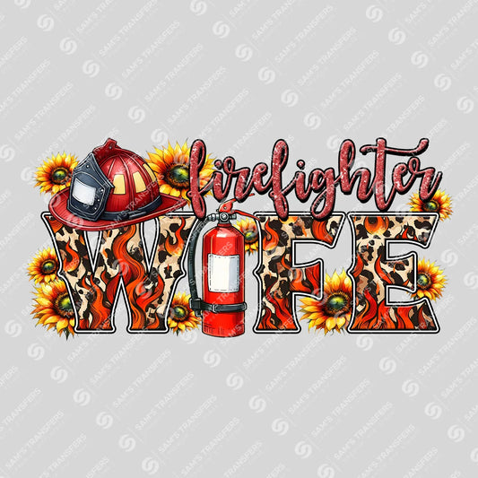 Apparel featuring a Firefighter Wife-themed DTF transfer.