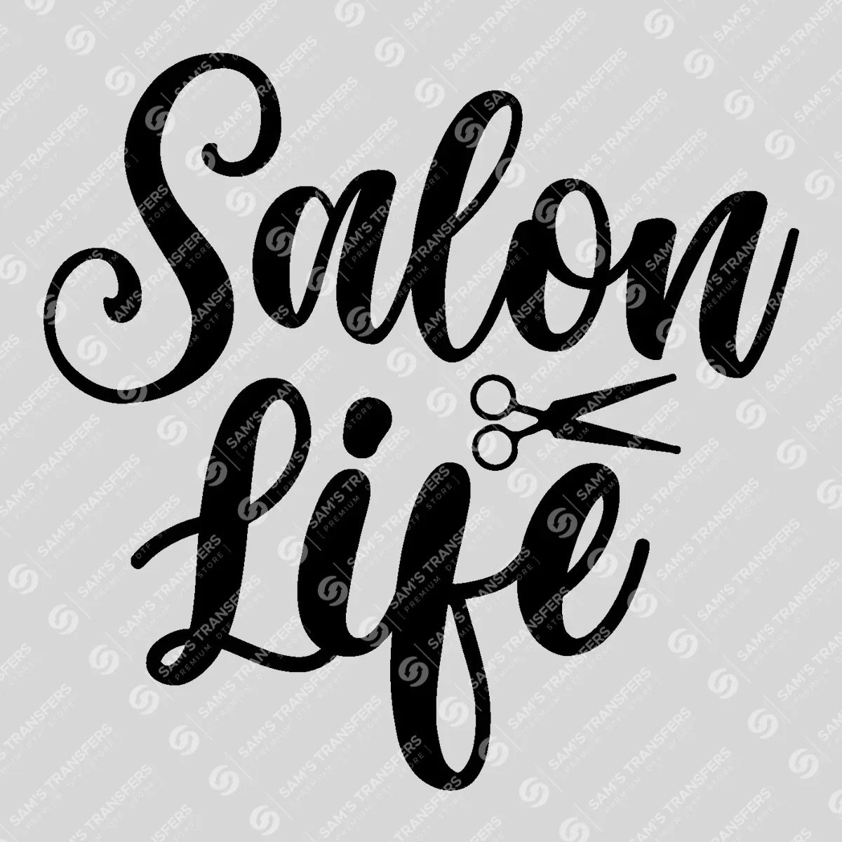 Apparel featuring a Salon Life-themed DTF transfer.