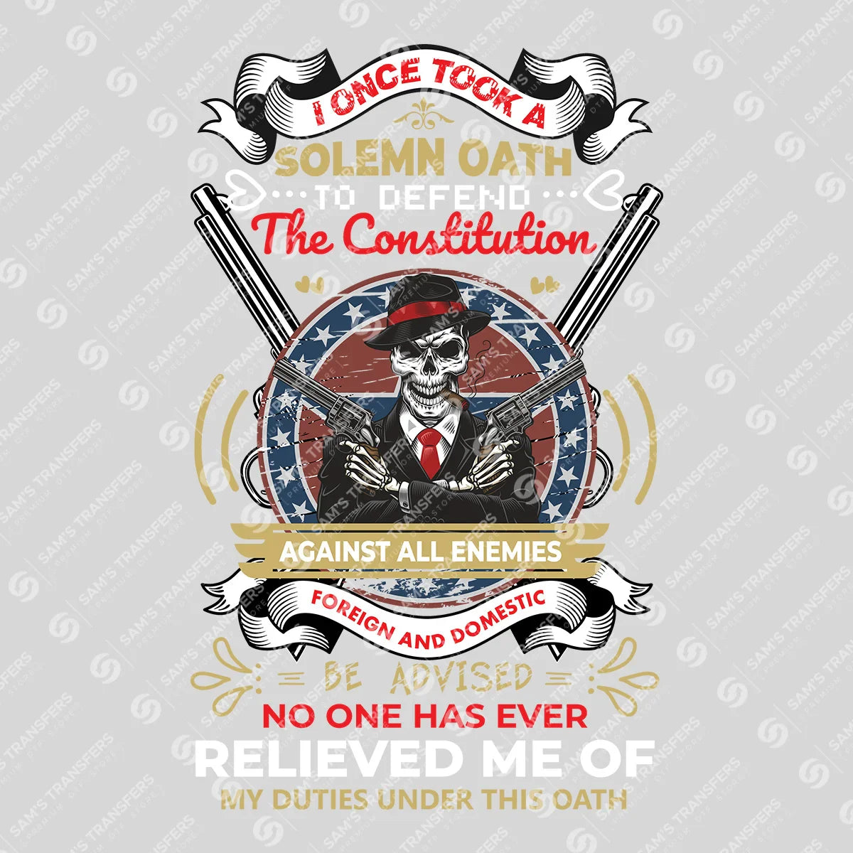 Apparel featuring a Oath To Defend The Constitution-themed DTF transfer.